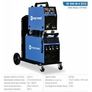 MAGMAWELD MIG€MAG GAZALTI KAYNAK MAKİNESİ ID500 M-5 ECO